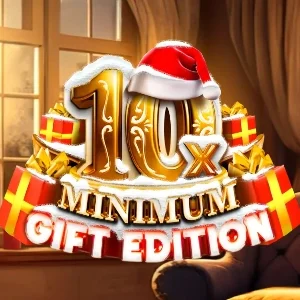 10x Minimum Gift Edition