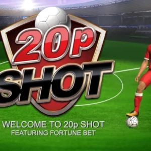 20p Shot