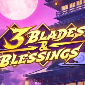3 Blades & Blessings