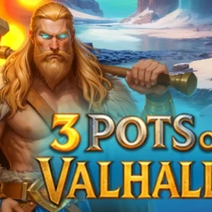 3 Pots of Valhalla