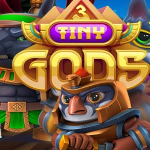 3 Tiny Gods