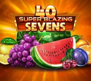 40 Super Blazing Sevens