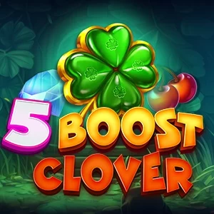 5 Boost Clover
