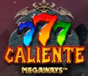 777 Caliente Megaways