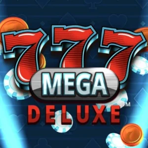 777 Mega Deluxe