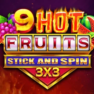 9 Hot Fruits Stick and Spin 3x3