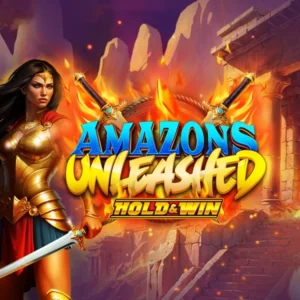 Amazons Unleashed