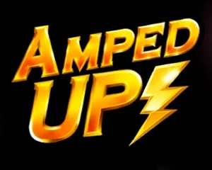 Amped Up!