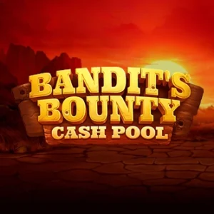 Bandit's Bounty Cash Pool