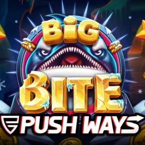 Big Bite Push Ways