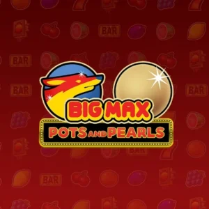 Big Max Pots and Pearls