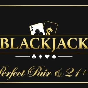 Blackjack Perfect Pair & 21+3