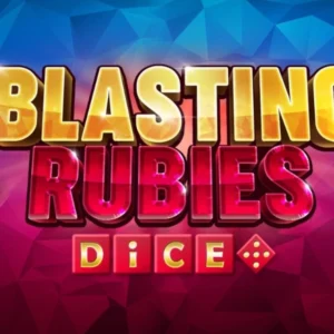 Blasting Rubies Dice