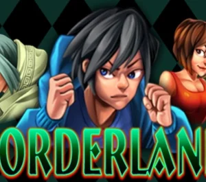 Borderland