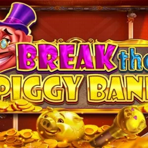 Break the Piggy Bank