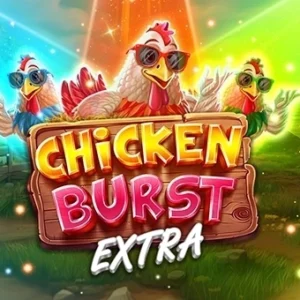 Chicken Burst Extra