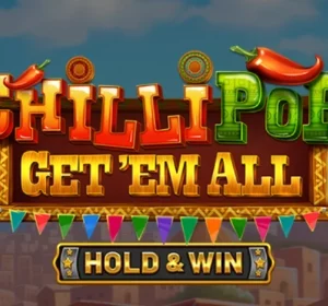 ChilliPop Get 'Em All