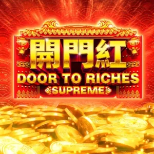 Door to Riches Supreme