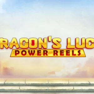 Dragon's Luck: Power Reels
