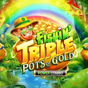 Fishin' Triple Pots of Gold Power Combo