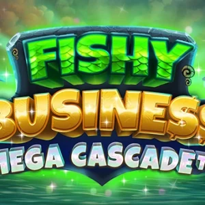 Fishy Business Mega Cascade