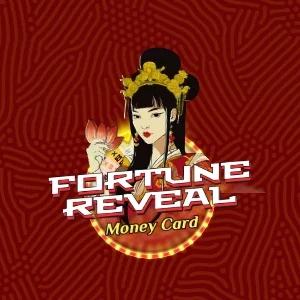 Fortune Reveal Money Card