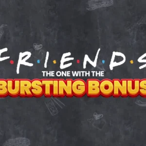 Friends The One With The Bursting Bonus