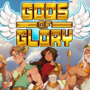 Gods of Glory