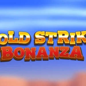Gold Strike Bonanza