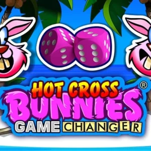 Hot Cross Bunnies Game Changer