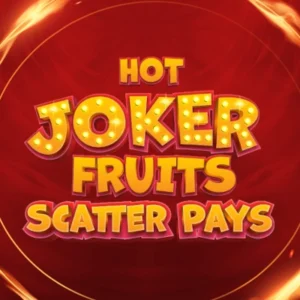 Hot Joker Fruits Scatter Pays
