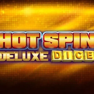 Hot Spin Deluxe Dice
