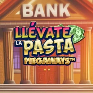 Llevate la Pasta Megaways