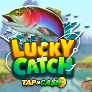 Lucky Catch - Tap N Cash