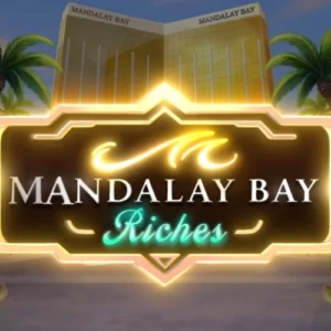 Mandalay Bay Riches