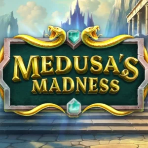Medusa's Madness