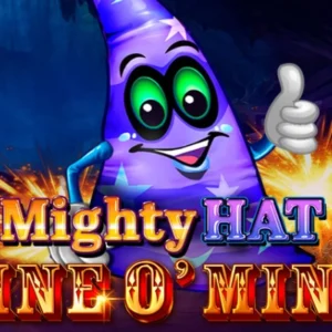 Mighty Hat Mine O' Mine