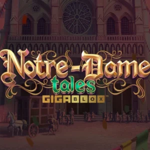 Notre-Dame Tales Gigablox