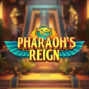 Pharaoh's Reign