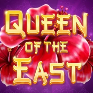 Queen of the East