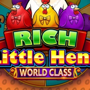 Rich Little Hens World Class