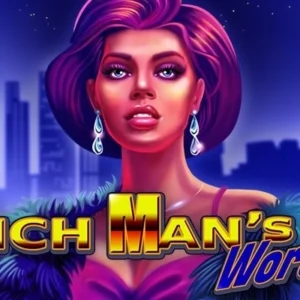 Rich Man's World