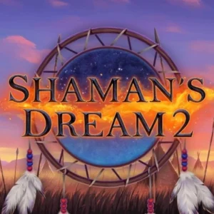 Shaman's Dream 2