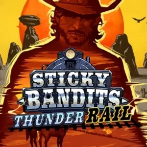 Sticky Bandits Thunder Rail
