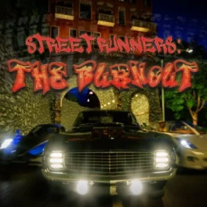 Street Runners - The Burnout