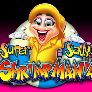 Super Sally's Shrimpmania