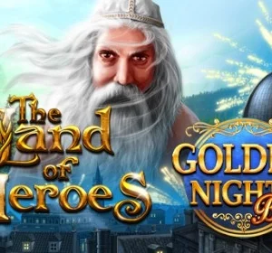The Land of Heroes Golden Nights Bonus