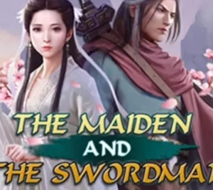 The Maiden and The Swordsman