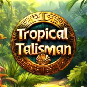 Tropical Talisman