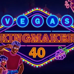 Vegas Kingmaker 40